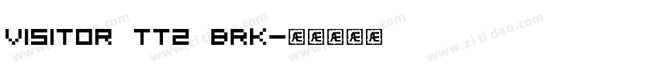 Visitor TT2 BRK字体转换
